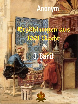 cover image of Erzählungen aus 1001 Nacht--3. Band